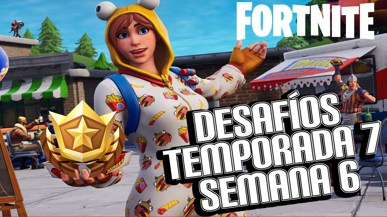 Cómo Completar Los Desafíos De La Temporada 7 Semana 6 De Fortnite Vgezone 8155