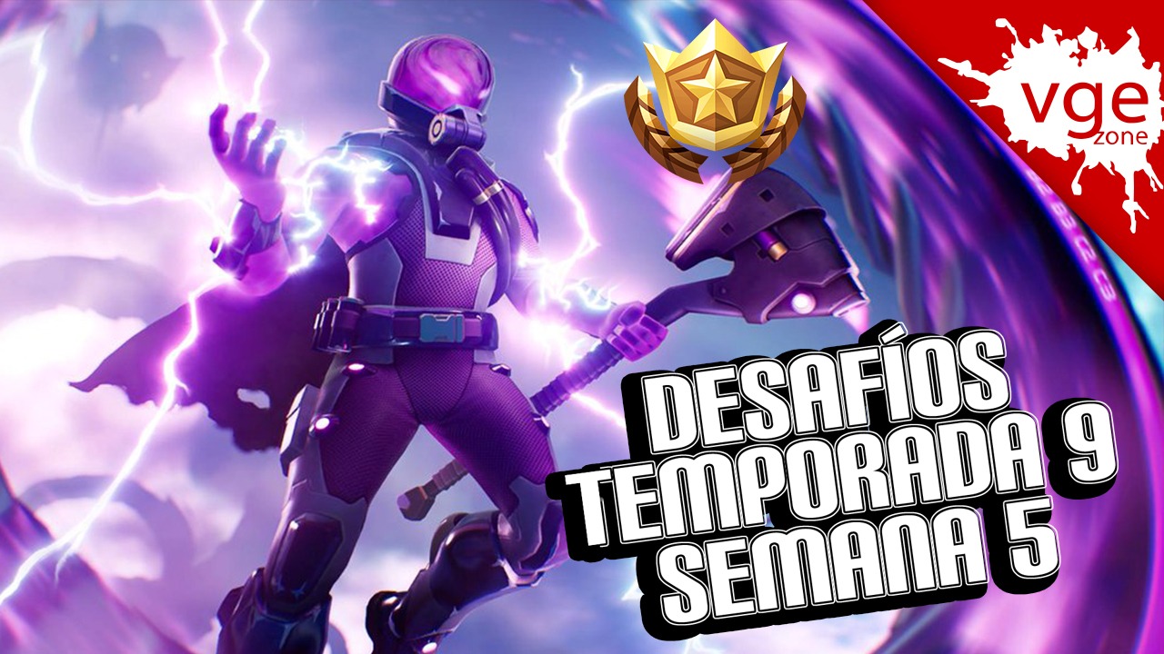 Guía De Desafíos De La Temporada 9 Semana 5 De Fortnite Vgezone