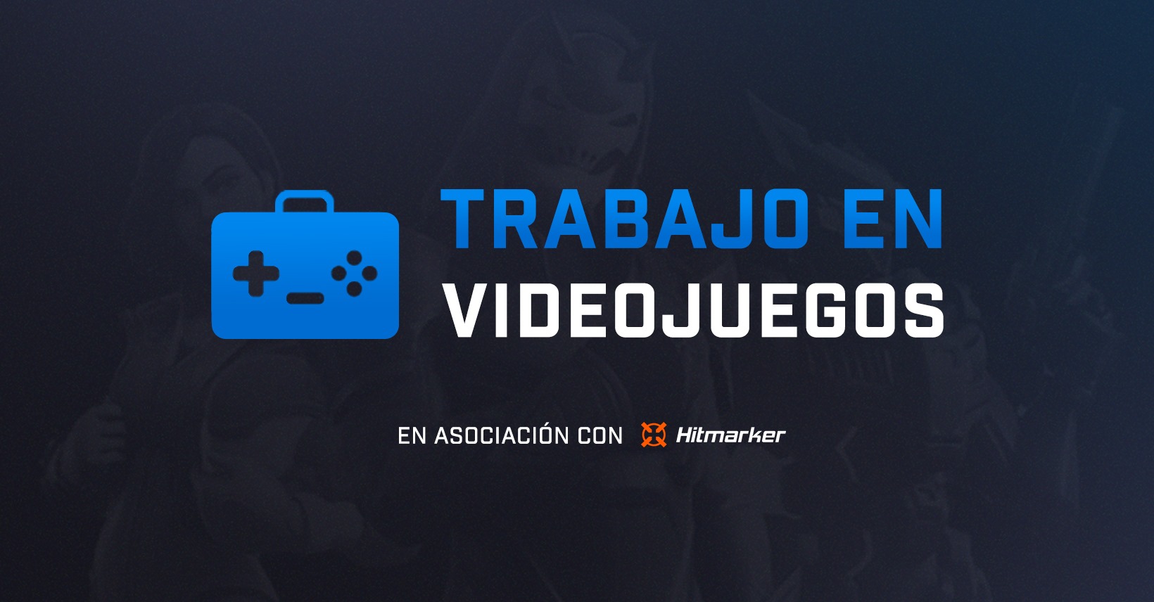 trabajo en videojuegos y hitmarker