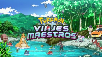 Pok&eacute;mon Viajes Maestros Netflix estreno mexico latam