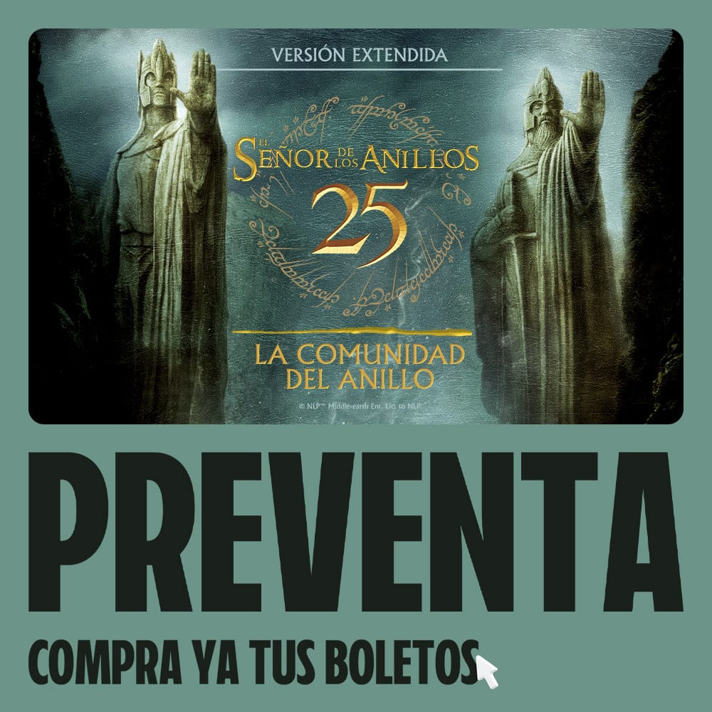preventa Cinemex El Se&ntilde;or de los Anillos