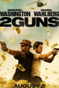 2 Guns Poster