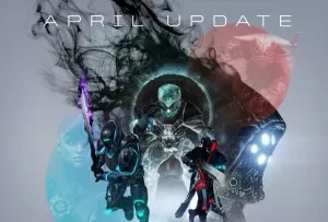 AprilUpdate Destiny