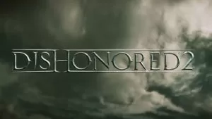 Dishonored 2