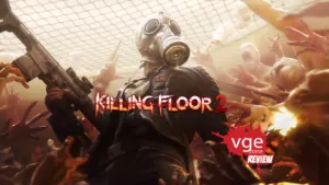 Killing Floor 2 Review.