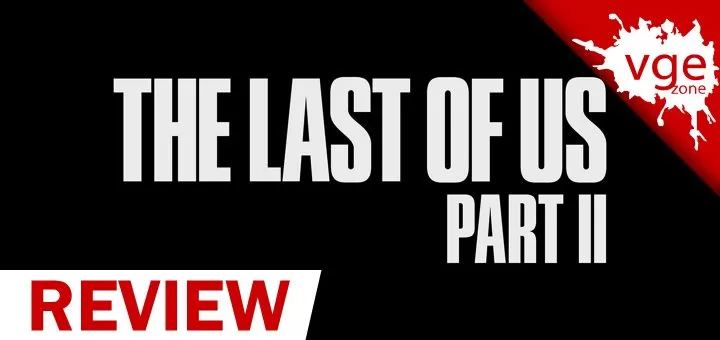 Review The Last of Us Part II